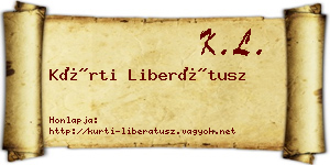 Kürti Liberátusz névjegykártya